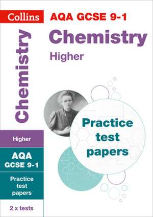 AQA GCSE 9-1 Chemistry Higher Practice Papers de Collins Gcse