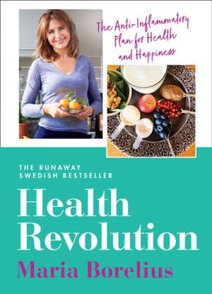 Health Revolution de Maria Borelius