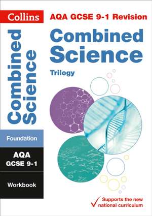 Aqa GCSE 9-1 Combined Science Foundation Workbook: Ideal for Home Learning, 2022 and 2023 Exams de David Cockburn