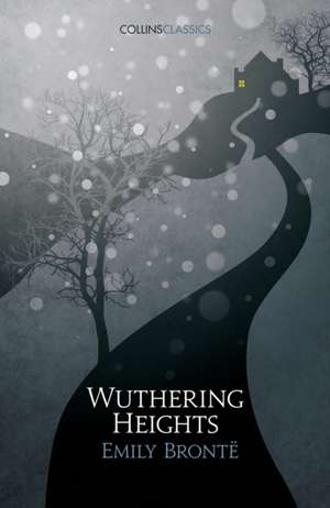 Wuthering Heights de Emily Bronte