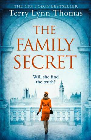 The Family Secret de Terry Lynn Thomas