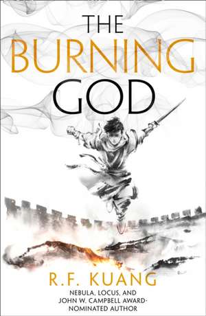 The Burning God de Rebecca F. Kuang