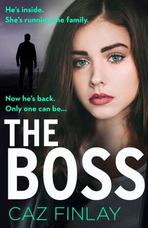 The Boss de Caz Finlay