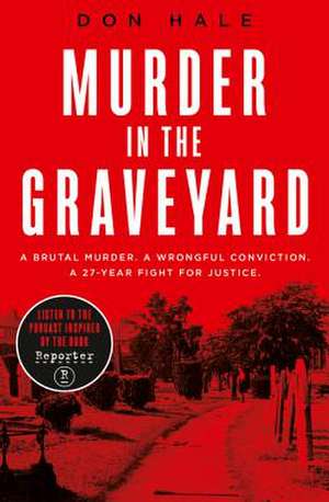 Murder in the Graveyard de Don Hale