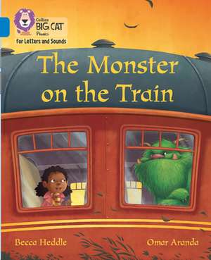 The Monster on the Train de Becca Heddle