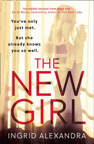 The New Girl de Ingrid Alexandra