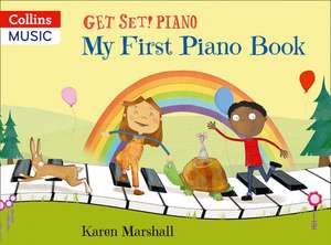 Get Set! Piano - Ready to Get Set! Piano de Karen Marshall