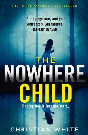 NOWHERE CHILD PB de CHRISTIAN WHITE