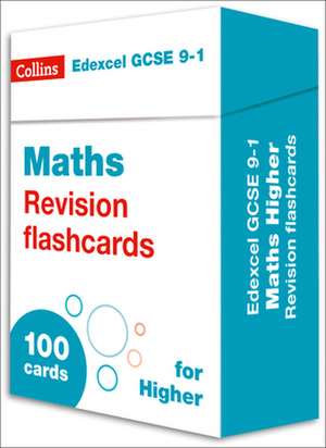 Collins GCSE 9-1 Revision - New Edexcel GCSE 9-1 Maths Higher Revision Flashcards de Collins Gcse