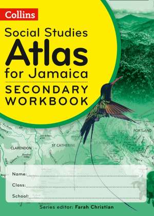 Collins Social Studies Skills for Jamaica Secondary Workbook de Naam Thomas