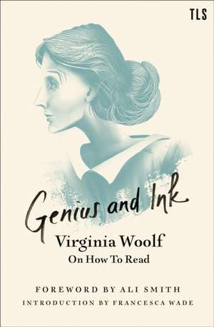 Genius and Ink de Virginia Woolf