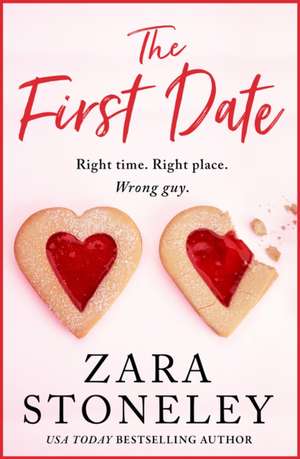 The First Date de Zara Stoneley