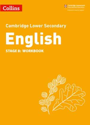 Lower Secondary English Workbook: Stage 8 de Alison Ramage