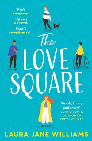 Williams, L: Love Square de Laura Jane Williams