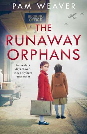 The Runaway Orphans de Pam Weaver