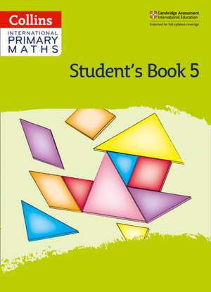 International Primary Maths Student's Book: Stage 5 de Paul Hodge