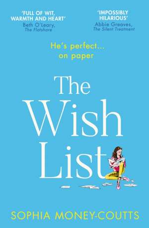 Money-Coutts, S: The Wish List de Sophia Money-Coutts