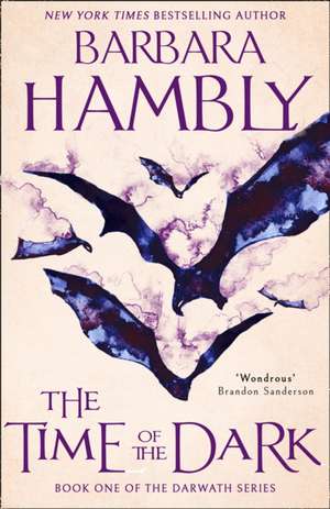 The Time of the Dark de Barbara Hambly