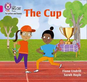 The Cup de Fiona Undrill