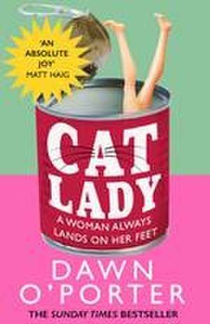 Cat Lady de Dawn O'Porter