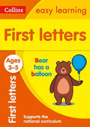 First Letters Ages 3-5 de Collins Easy Learning