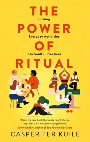 Power of Ritual de Casper Ter Kuile