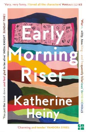 Early Morning Riser de Katherine Heiny