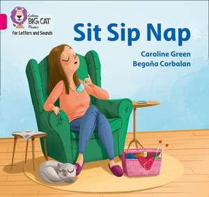 Sit Sip Nap de Caroline Green