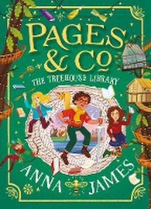 Pages & Co.05: The Treehouse Library de Anna James