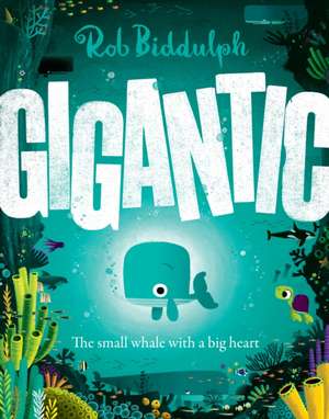 Biddulph, R: Gigantic de Rob Biddulph