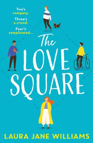 The Love Square de Laura Jane Williams