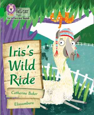 Iris's Wild Ride de Catherine Baker