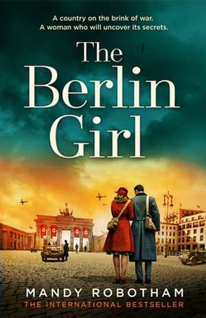 The Berlin Girl de Mandy Robotham