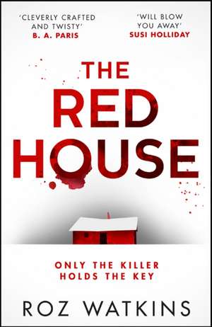 RED HOUSE PB de Roz Watkins