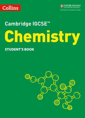 Cambridge IGCSE(TM) Chemistry Student's Book de Chris Sunley