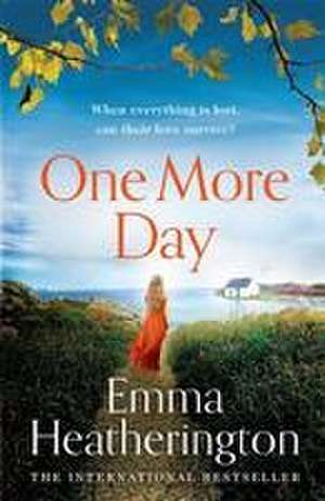 One More Day de Emma Heatherington