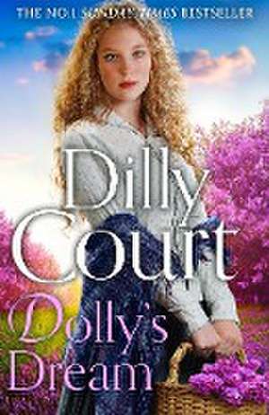 The Dolly's Dream de Dilly Court