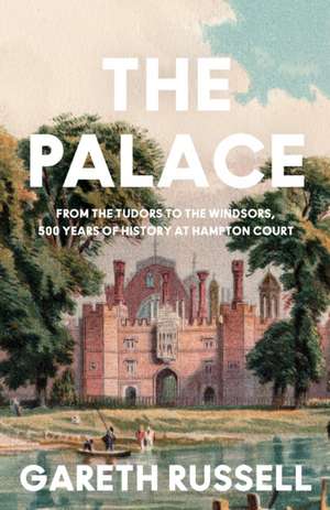 The Palace de Gareth Russell