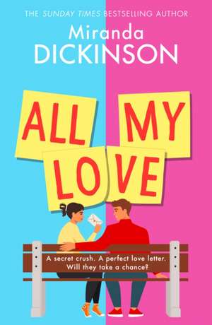 All My Love de Miranda Dickinson