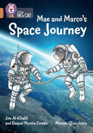 Mae and Marco's Space Journey de Jim Al–khalili