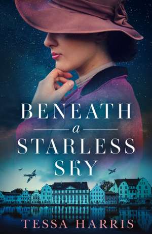 Beneath a Starless Sky de Tessa Harris