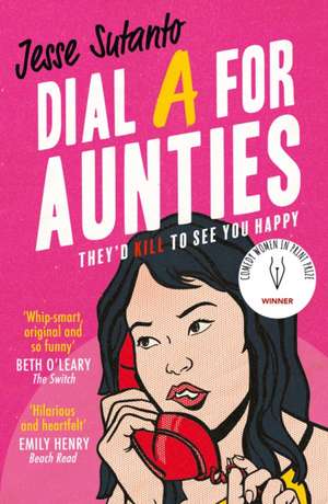 Dial A For Aunties de Jesse Sutano