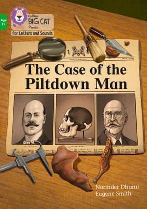 The Case of the Piltdown Man de Narinder Dhami