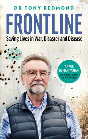 Redmond, D: Frontline de Dr Tony Redmond