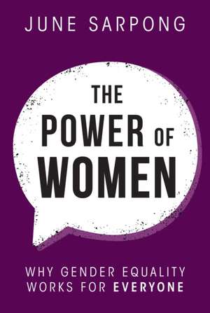 The Power of Women de June Sarpong