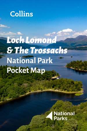 Loch Lomond and The Trossachs National Park Pocket Map de Collins Maps