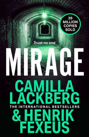 Mirage de Camilla Lackberg