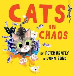 Cats in Chaos de Peter Bently