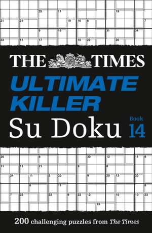 The Times Ultimate Killer Su Doku Book 14 de The Times Mind Games