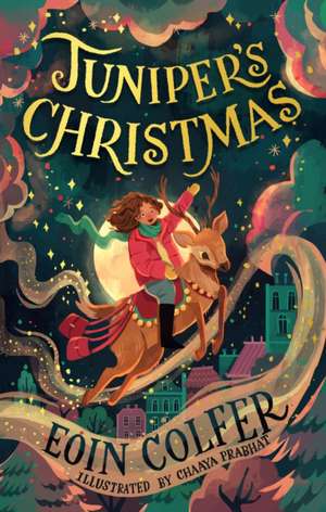 Colfer, E: Juniper's Christmas